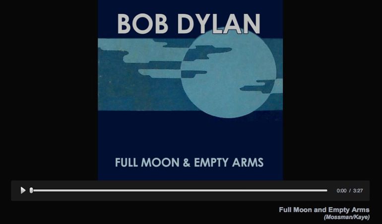 Bob Dylan publica una versión de Full Moon and Empty Arms 